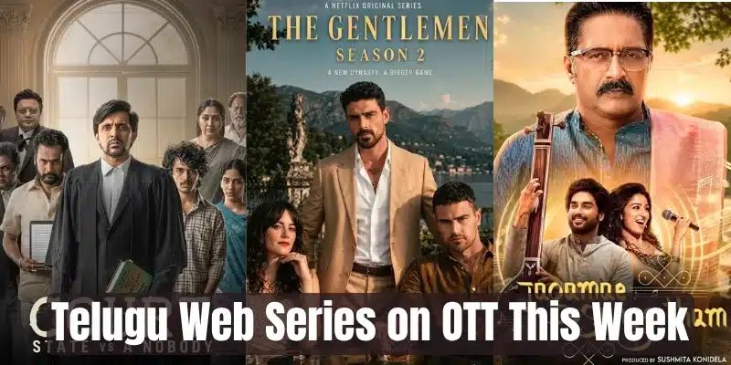 Telugu Web Series on OTT This Week Telugu Web Series on OTT This Week