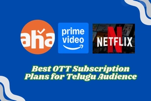 Best OTT Subscription Plans for Telugu Audience in India: A Simple 2026 Guide