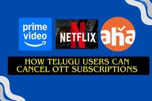 How Telugu Users Can Cancel OTT Subscriptions Easily in 2026