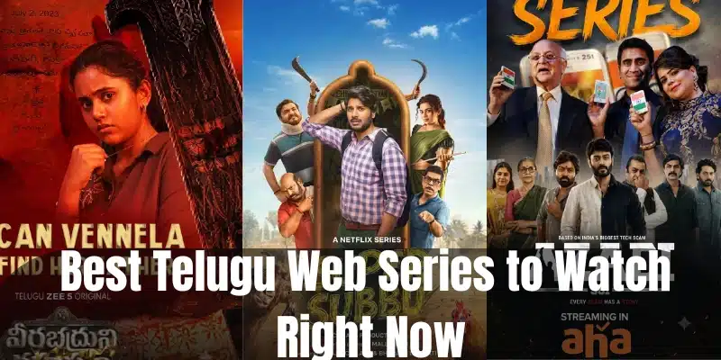 Telugu Web Series to Watch Telugu Web Series to Watch