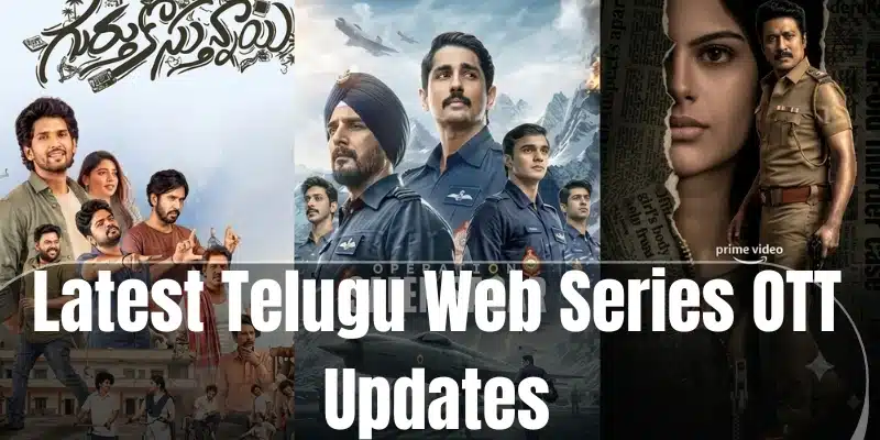 Latest Telugu Web Series OTT Updates 2026 Latest Telugu Web Series OTT Updates