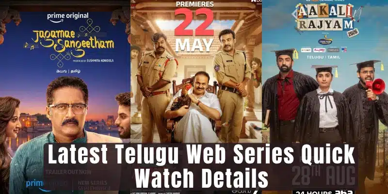 Latest Telugu Web Series: Quick Watch Details Latest Telugu Web Series Quick Watch Details