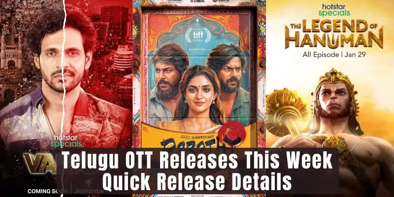 Telugu OTT Releases This Week: Quick Release Details Telugu OTT Releases This Week: Quick Release Details